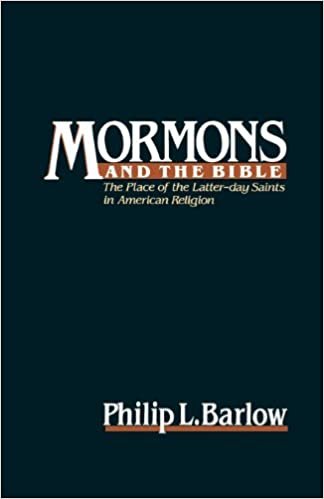 Mormons and the Bible: The Place of the Latter-Day Saints in American Religion (Religion in America) indir