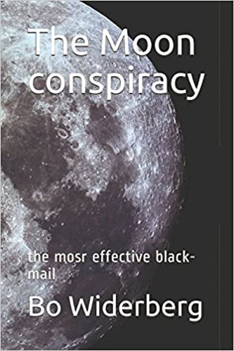 The Moon conspiracy: the mosr effective black-mail