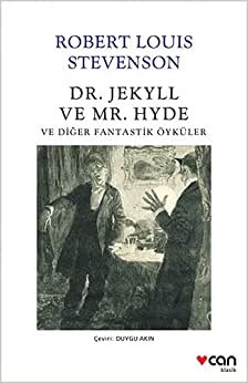 Dr. Jekyll ve Mr. Hyde ve Diğer Fantastik Öyküler indir
