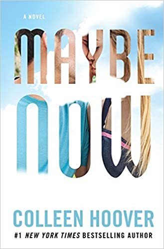 Maybe Now (Maybe Someday, Band 2)