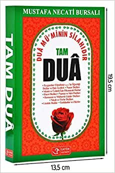 Tam Dua: Dua Mü'minin Silahıdır