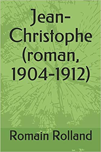 Jean-Christophe (roman, 1904-1912) [French]