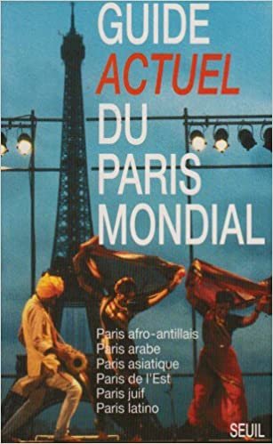 Guide Actuel du Paris mondial (Livres pratiques) indir