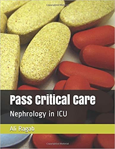Pass Critical Care: Nephrology in ICU
