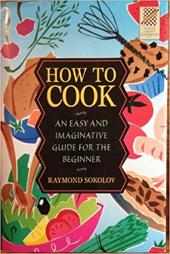 Wings Great Cookbooks: How to Cook by Raymond Sokolov indir