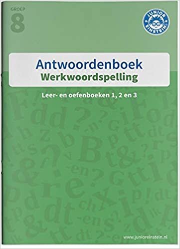 Werkwoordspelling leer- en oefenboek Spellingsoefeningen tegenwoordige tijd groep 8