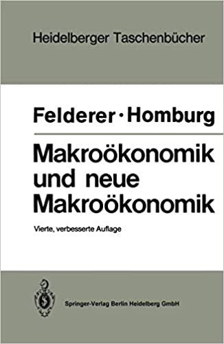 Makroökonomik und neue Makroökonomik (Heidelberger Taschenbücher (239))