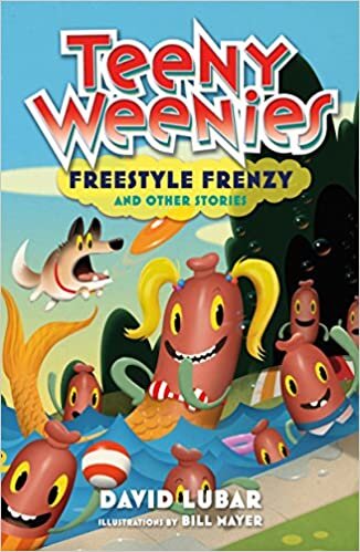 Teeny Weenies: Freestyle Frenzy: And Other Stories (Teeny Weenies, 2)