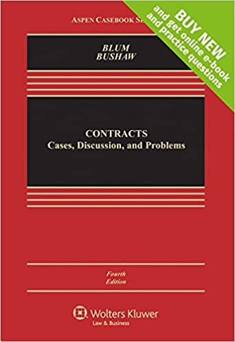 Contracts: Cases, Discussion and Problems (Aspen Casebook)