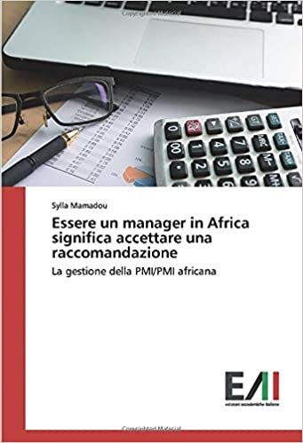 Essere un manager in Africa significa accettare una raccomandazione: La gestione della PMI/PMI africana