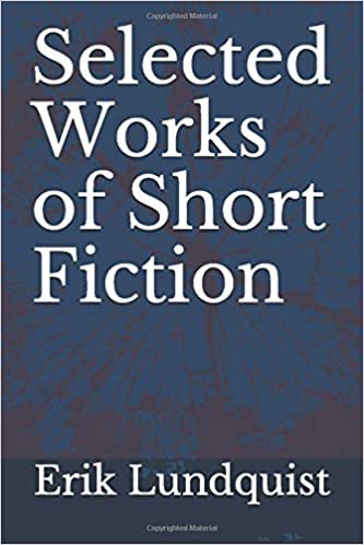 Selected Works of Short Fiction