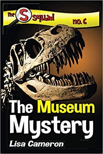 The S Squad: The Museum Mystery