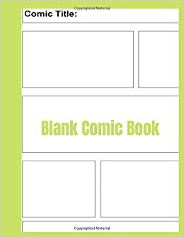 Blank Comic Book: Notebook, for drawing your own comics