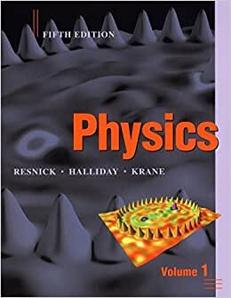 Physics, Volume 1: Vol 1