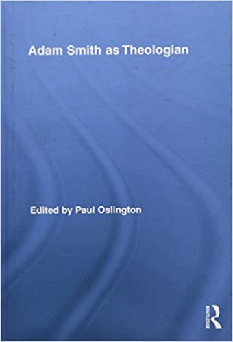 Adam Smith as Theologian (Routledge Studies in Religion): 14