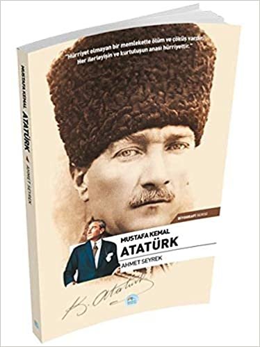 Mustafa Kemal Atatürk Biyografi indir