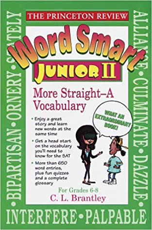 Word Smart Jr. II: More Straight a Vocabulary (Princeton Review)