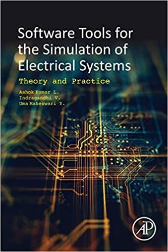Simulation of Software Tools for Electrical Systems: Theory and Practice indir