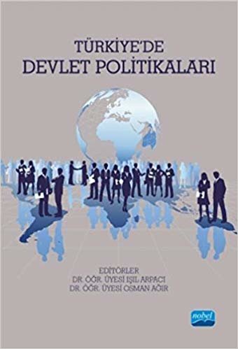 Türkiye’de Devlet Politikaları