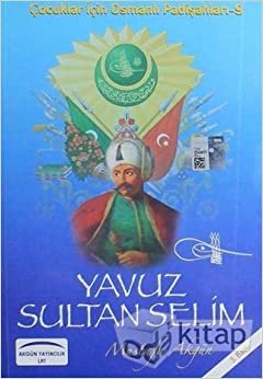 Yavuz Sultan Selim indir