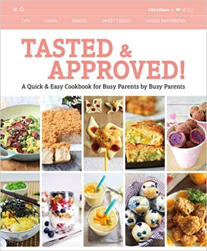 Tasted & Approved!: A Quick & Easy Cookbook for Busy Parents by Busy Parents indir