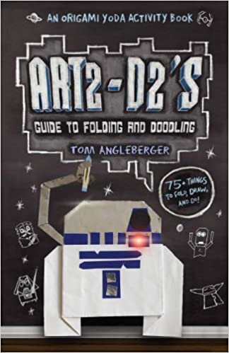 Art2-D2's Guide to Folding and Doodling: An Origami Yoda Activity Book indir