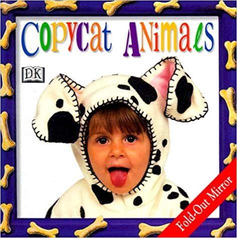 Copycat Animals (Copy Cat (Dorling Kindersley))