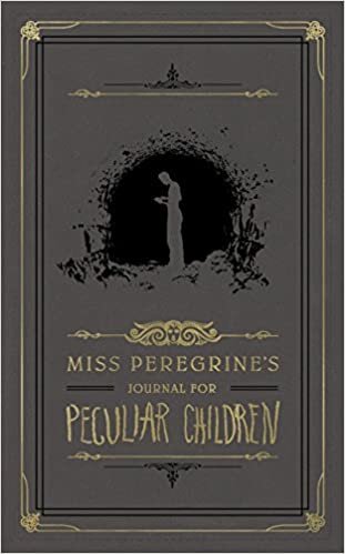 Miss Peregrine's Journal for Peculiar Children (Miss Peregrine's Peculiar Children)