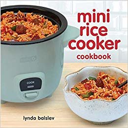 Mini Rice Cooker Cookbook