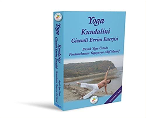 Yoga Kundalini Gizemli Evrim Enerjisi indir