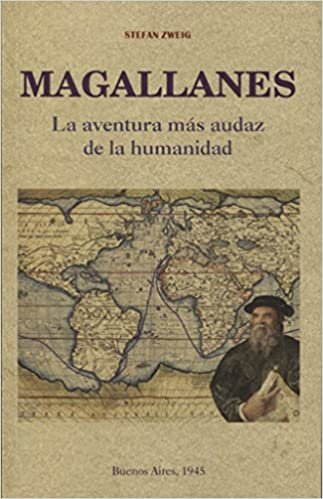 Magallanes : la aventura más audaz de la humanidad indir