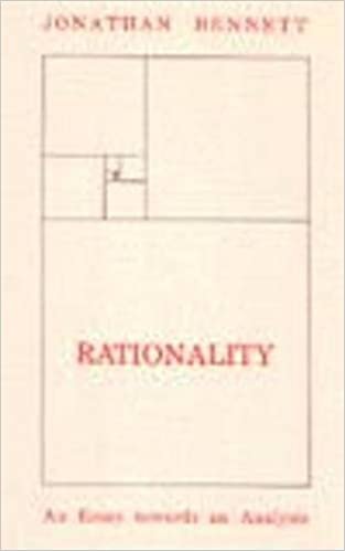 Rationality: An Essay Towards an Analysis: An Essay Towards Analysis