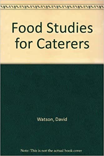 Food Studies for Caterers