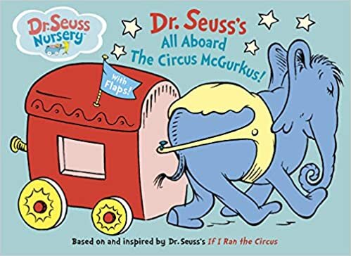All Aboard the Circus McGurkus (Dr. Seuss Nursery Collection) indir