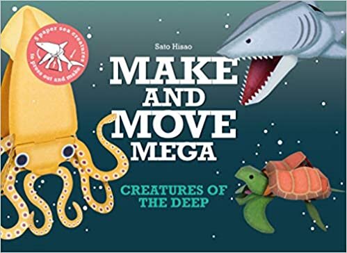 Make and Move Mega: Creatures of the Deep