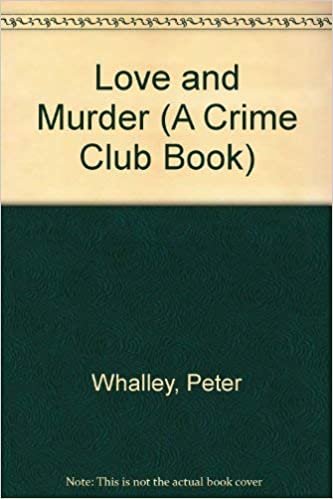 LOVE AND MURDER (A Crime Club Book)