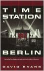 Time Station 3: Berlin