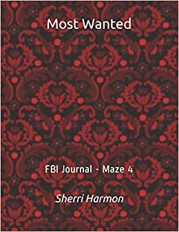 Most Wanted: FBI Journal - Maze 4 (Most Wanted (Potomac))