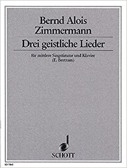 Drei geistliche Lieder: Texte von Ernst Bertram. mittlere Singstimme und Klavier. indir