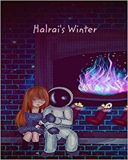 Halrai's Winter