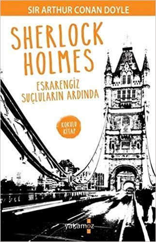 Sherlock Holmes - Esrarengiz Suçluların Ardında: Kokulu Kitap