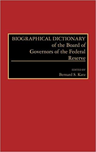 Biographical Dictionary of the Board of Governors of the Federal Reserve indir