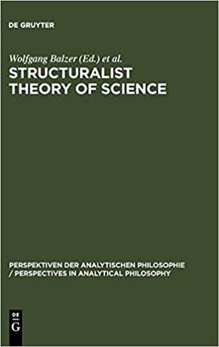 Structuralist Theory of Science: Focal Issues, New Results (Perspektiven der Analytischen Philosophie / Perspectives in Analytical Philosophy, Band 6)