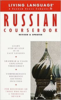 Basic Russian Coursebook: Revised and Updated (Complete Basic Courses)