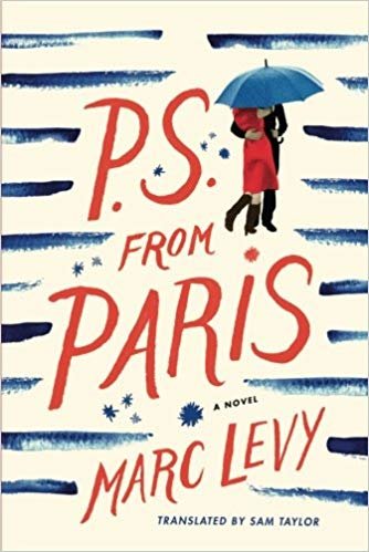 P.S. from Paris: A Novel