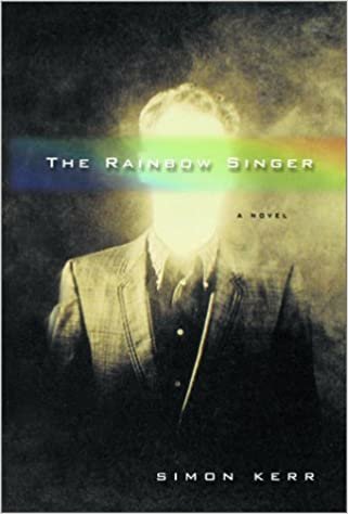 The Rainbnow Singer: A Novel