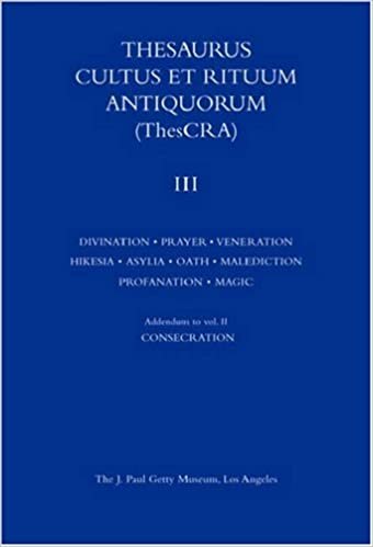Thesaurus Cultus et Rituum Antiquorum V3 (J Paul Getty Museum Publications)