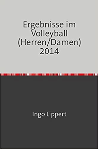 Sportstatistik / Ergebnisse im Volleyball (Herren/Damen) 2014: 108 indir