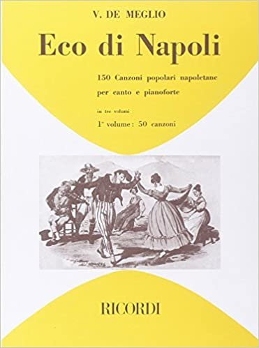 Éco Di Napoli:150 Canzoni Popolari Napoletane V1 Chant