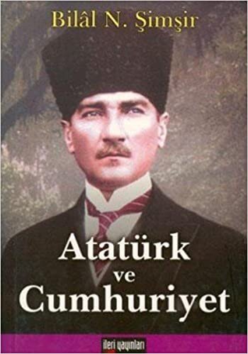 ATATÜRK VE CUMHURİYET